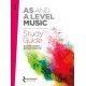 AQA AS And A Level Music Study Guide