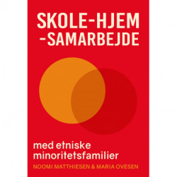 Skole-hjem-samarbejde med etniske minoritetsfamilier