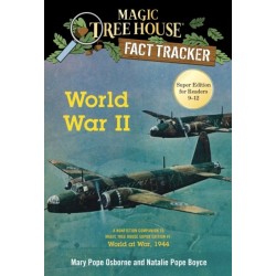 World War II: A Nonfiction Companion to Magic Tree House Super Edition -1: World at War, 1944