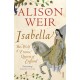 Isabella: She-Wolf of France, Queen of England