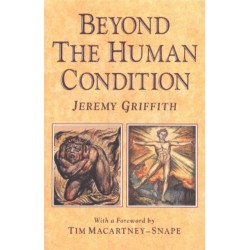 Beyond the Human Condition