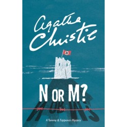 N or M?: A Tommy & Tuppence Mystery