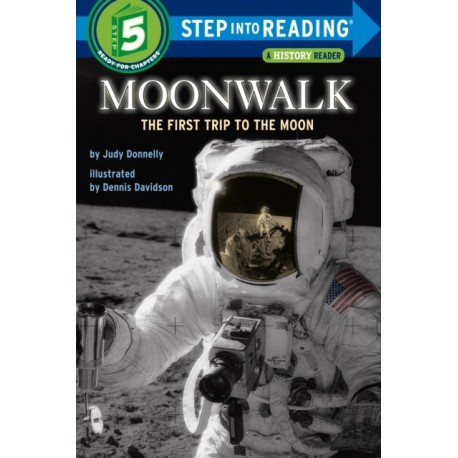 Moonwalk: The First Trip to the Moon