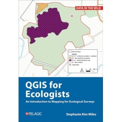 A QGIS for Ecologists: An Introduction to Mapping for Ecological Surveys