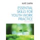 Essential Skills for Youth Work Practice