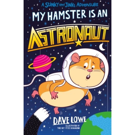 My Hamster is an Astronaut