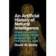 An Artificial History of Natural Intelligence: Thinking with Machines from Descartes to the Digital Age
