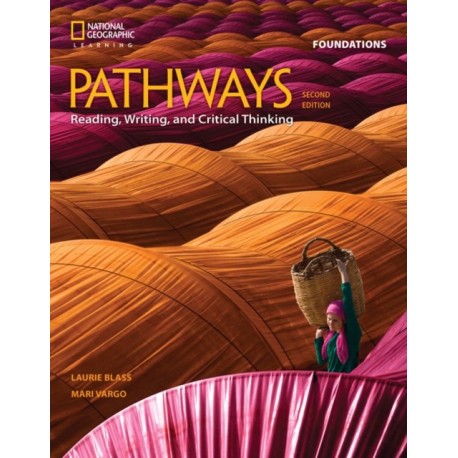Pathways: Reading, Writing, and Critical Thinking Foundations
