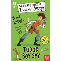 National Trust: The Secret Diary of Thomas Snoop, Tudor Boy Spy