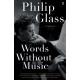 Words Without Music