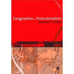 Geographies of Postcolonialism