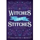 Witches Get Stitches: Stay A Spell Book 3