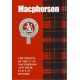 The MacPherson: The Origins of the Clan MacPherson and Their Place in History