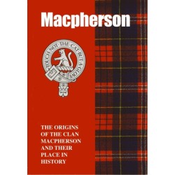 The MacPherson: The Origins of the Clan MacPherson and Their Place in History