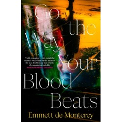 Go the Way Your Blood Beats