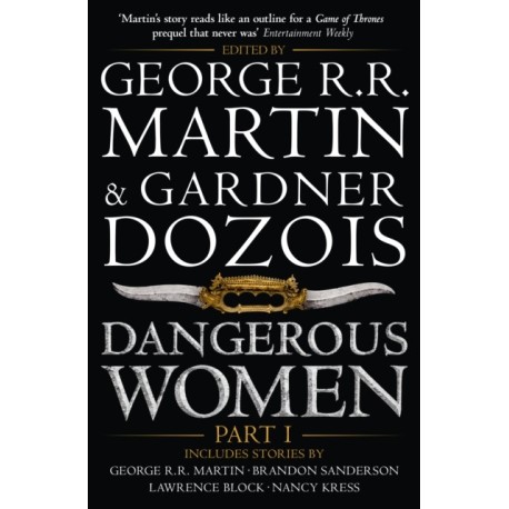 Dangerous Women Part 1
