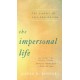 The Impersonal Life: The Classic of Self-Realization