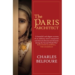 The Paris Architect: The stunning novel of WW2 Paris and the German Occupation