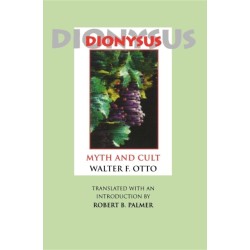 Dionysus: Myth and Cult
