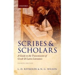 Scribes and Scholars: A Guide to the Transmission of Greek and Latin Literature