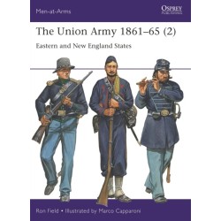 The Union Army 1861–65 (2): Eastern and New England States