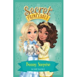 Secret Princesses: Bunny Surprise: Book 8