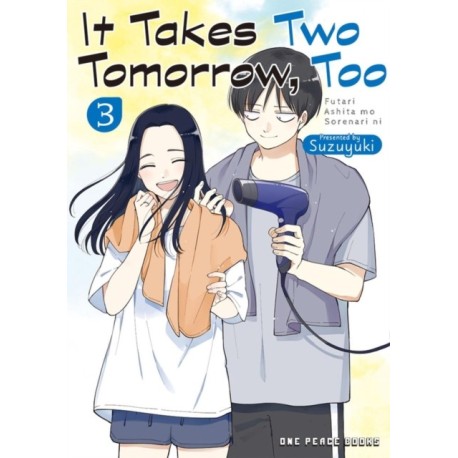 It Takes Two Tomorrow, Too Volume 3
