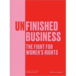 Unfinished Business: The Fight for Women's Rights