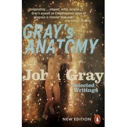 Gray's Anatomy: Selected Writings