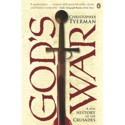 God's War: A New History of the Crusades