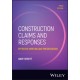 Construction Claims and Responses: Effective Writing and Presentation