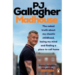 Madhouse: The naked truth about my chaotic childhood, losing my mind and finding a place to call home