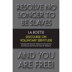 Discourse on Voluntary Servitude