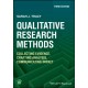Qualitative Research Methods: Collecting Evidence, Crafting Analysis, Communicating Impact