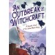 An Outbreak of Witchcraft: A Graphic Novel of the Salem Witch Trials