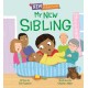 New Adventures: My New Sibling