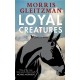 Loyal Creatures