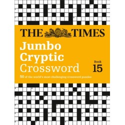 The Times Jumbo Cryptic Crossword Book 15: 50 World-Famous Crossword Puzzles