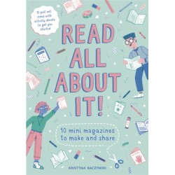 Read All About It!: 10 Mini-Magazines to Make and Share