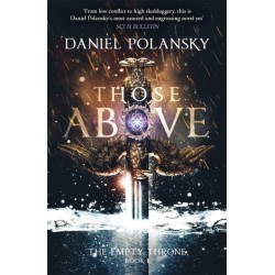 Those Above: The Empty Throne Book 1: An epic fantasy adventure
