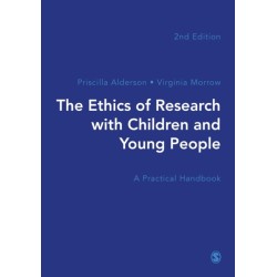 The Ethics of Research with Children and Young People: A Practical Handbook