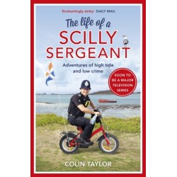 The Life of a Scilly Sergeant