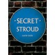 Secret Stroud