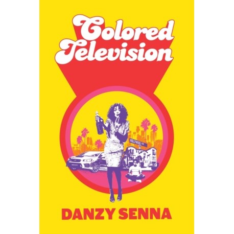 Colored Television: Winner of the Anisfield-Wolf Book Award 2025