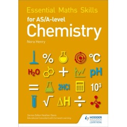 Essential Maths Skills for AS/A Level Chemistry