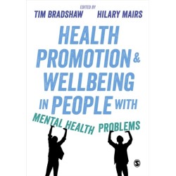 Health Promotion and Wellbeing in People with Mental Health Problems