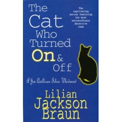 The Cat Who Turned On & Off (The Cat Who… Mysteries, Book 3): A delightful feline crime novel for cat lovers everywhere