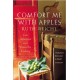Comfort Me With Apples: Love, Adventure and a Passion for Cooking