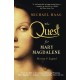 The Quest For Mary Magdalene: History & Legend