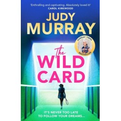 The Wild Card: The captivating, uplifting and addictive read you don’t want to miss!